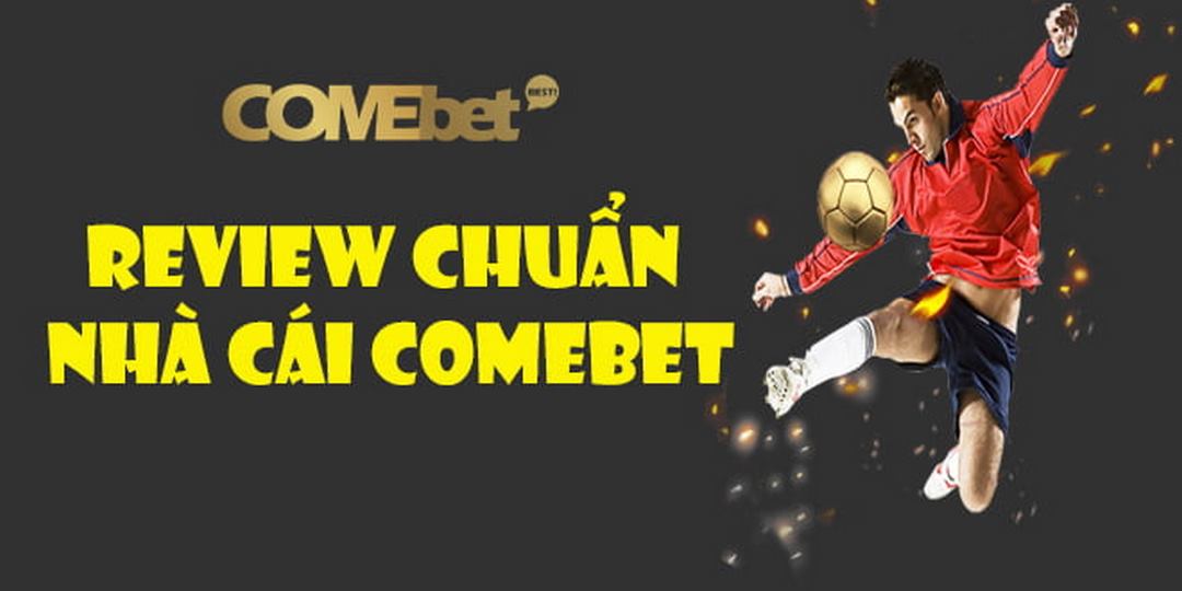 Trải nghiệm cá cược an toàn tại nhà cái Comebet